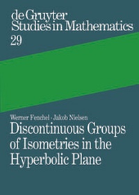 Abbildung von: Discontinuous Groups of Isometries in the Hyperbolic Plane - De Gruyter
