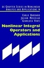 Cover: Nonlinear Integral Operators and Applications - De Gruyter