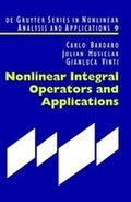 Cover: Nonlinear Integral Operators and Applications - De Gruyter