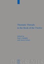 Cover: Thematic Threads in the Book of the Twelve - De Gruyter