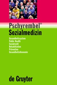 Abbildung von: Pschyrembel® Sozialmedizin - De Gruyter