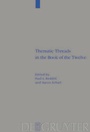 Cover: Thematic Threads in the Book of the Twelve - De Gruyter