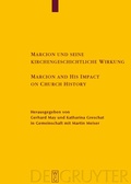 Abbildung von: Marcion und seine kirchengeschichtliche Wirkung / Marcion and His Impact on Church History - De Gruyter