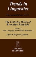 Cover: Materials for the Study of the Ainu Language and Folklore 2 - De Gruyter Mouton