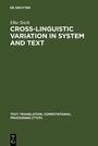 Cover: Cross-Linguistic Variation in System and Text - De Gruyter Mouton