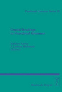 Enlarge image Cover: Crucial Readings in Functional Grammar - De Gruyter Mouton
