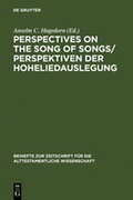 Cover: Perspectives on the Song of Songs / Perspektiven der Hoheliedauslegung - De Gruyter