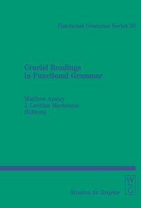 Enlarge image Cover: Crucial Readings in Functional Grammar - De Gruyter Mouton