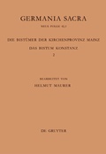Cover: Die Bist&uuml;mer der Kirchenprovinz Mainz. Das Bistum Konstanz 2: Die Bisch&ouml;fe vom Ende des 6. Jh. bis 1206 - De Gruyter