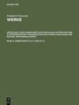 Cover: Friedrich Nietzsche: Werke. Abteilung 9: Der handschriftliche Nachla&szlig;... / Arbeitshefte W II 1 und W II 2 - De Gruyter
