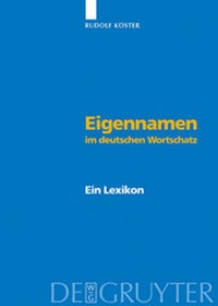 Abbildung von: Eigennamen im deutschen Wortschatz - De Gruyter
