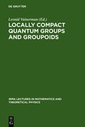 Cover: Locally Compact Quantum Groups and Groupoids - De Gruyter