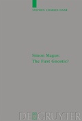 Abbildung von: Simon Magus: The First Gnostic? - De Gruyter