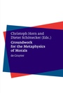 Cover: Groundwork for the Metaphysics of Morals - De Gruyter