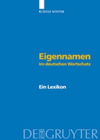 Abbildung von: Eigennamen im deutschen Wortschatz - De Gruyter