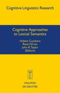 Enlarge image Cover: Cognitive Approaches to Lexical Semantics - De Gruyter Mouton