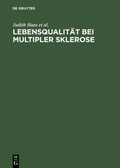 Cover: Lebensqualit&auml;t bei Multipler Sklerose - De Gruyter