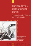 Cover: Kunstkammer - Laboratorium - B&uuml;hne - De Gruyter