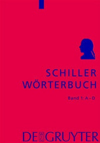 Abbildung von: Schiller-Wörterbuch - De Gruyter