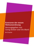 Cover: Konturen der neuen Welt(un)ordnung - De Gruyter