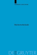 Cover: B&uuml;cherschicksale - De Gruyter
