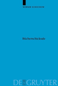 Abbildung von: Bücherschicksale - De Gruyter