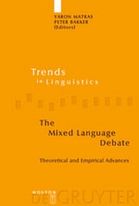 Enlarge image Cover: The Mixed Language Debate - De Gruyter Mouton