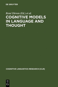 Enlarge image Cover: Cognitive Models in Language and Thought - De Gruyter Mouton