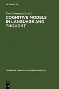 Enlarge image Cover: Cognitive Models in Language and Thought - De Gruyter Mouton