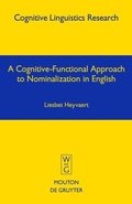 Cover: A Cognitive-Functional Approach to Nominalization in English - De Gruyter Mouton