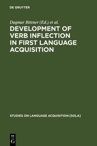 Enlarge image Cover: Development of Verb Inflection in First Language Acquisition - De Gruyter Mouton
