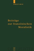Cover: Beitr&auml;ge zur franz&ouml;sischen Moralistik - De Gruyter