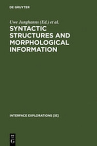 Enlarge image Cover: Syntactic Structures and Morphological Information - De Gruyter Mouton