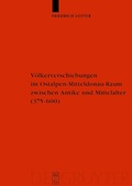 Cover: V&ouml;lkerverschiebungen im Ostalpen-Mitteldonau-Raum zwischen Antike und Mittelalter - De Gruyter