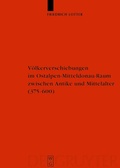 Cover: V&ouml;lkerverschiebungen im Ostalpen-Mitteldonau-Raum zwischen Antike und Mittelalter - De Gruyter
