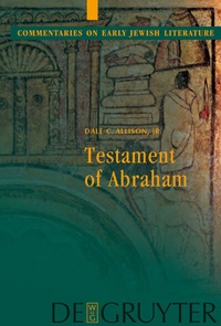 Enlarge image Cover: Testament of Abraham - De Gruyter