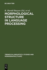 Abbildung von: Morphological Structure in Language Processing - De Gruyter Mouton