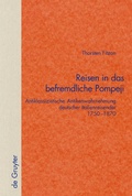 Cover: Reisen in das befremdliche Pompeji - De Gruyter