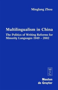 Abbildung von: Multilingualism in China - De Gruyter Mouton