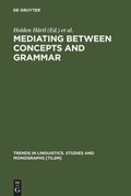 Cover: Mediating between Concepts and Grammar - De Gruyter Mouton