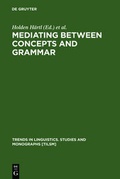 Cover: Mediating between Concepts and Grammar - De Gruyter Mouton