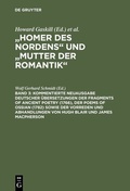Cover: Kommentierte Neuausgabe deutscher &Uuml;bersetzungen der Fragments of Ancient Poetry (1766), der Poems of Ossian (1782) sowie der Vorreden und Abhandlungen von Hugh Blair und James Macpherson - De Gruyter