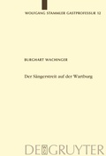 Cover: Der S&auml;ngerstreit auf der Wartburg - De Gruyter