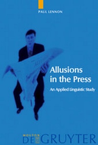 Enlarge image Cover: Allusions in the Press - De Gruyter Mouton