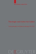 Cover: Theologie und Gebet bei Luther - De Gruyter