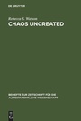Cover: Chaos Uncreated - De Gruyter