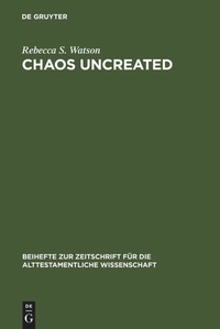Enlarge image Cover: Chaos Uncreated - De Gruyter