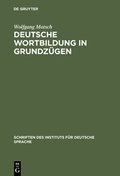 Cover: Deutsche Wortbildung in Grundz&uuml;gen - De Gruyter