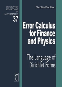 Enlarge image Cover: Error Calculus for Finance and Physics - De Gruyter