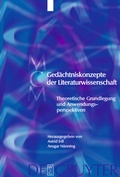 Cover: Ged&auml;chtniskonzepte der Literaturwissenschaft - De Gruyter